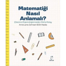 Matematiği Nasıl Anlamalı?: Çözümü Düşündüğümüzden Daha Kolay