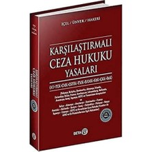 Karşılaştırmalı Ceza Hukuku Yasaları: Ay, Tck, Cmk, Cgtik, Tmk, Bamk, Kbk, Çkk, Bsk
