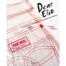 Dear Elio: A Marvelous Journey Into The World Of Fiorucci
