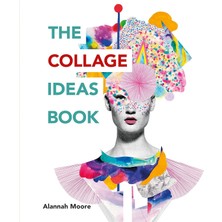 The Collage Ideas Book (The Art Ideas Books)