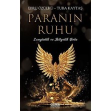 Paranın Ruhu: Zenginlik ve Bilgelik Yolu
