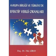 Avrupa Birliği ve Türkiye'de Efektif Vergi Oranları