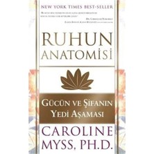 Ruhun Anatomisi: Gücün ve Şifanın Yedi Aşaması