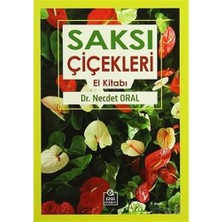Saksı Çiçekleri El Kitabı