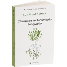 Zihnimizde ve Ruhumuzda Bahçıvanlık