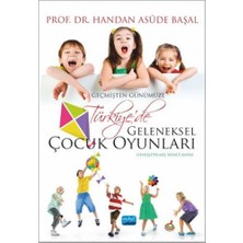 Türkiye’de Geleneksel Çocuk Oyunları: Geçmişten Günümüze
