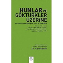 Hunlar ve Göktürkler Üzerine