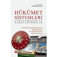 Hükümet Sistemleri: Uygulamalar ve Karşılaştırmalar