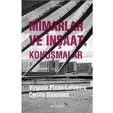 Mimarlar ve Inşaat: Konuşmalar