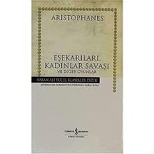 Eşekarıları, Kadınlar Savaşı ve Diğer Oyunlar (Ciltli)