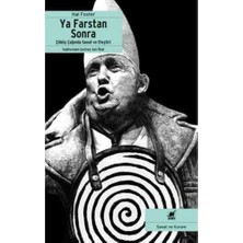 Ya Farstan Sonra?: Çöküş Çağında Sanat ve Eleştiri