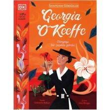 Sanatçının Gördükleri - Georgia O’keeffe (Ciltli)