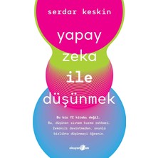 Yapay Zeka ile Düşünmek