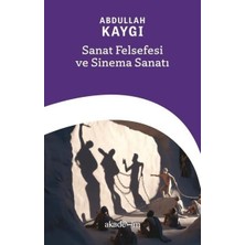 Sanat Felsefesi ve Sinema Sanatı