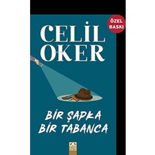 Bir Şapka Bir Tabanca (Özel Baskı)