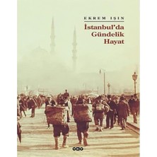 Istanbul’da Gündelik Hayat