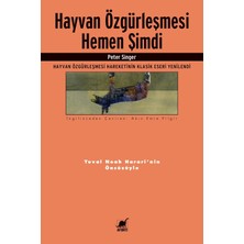 Hayvan Özgürleşmesi Hemen Şimdi