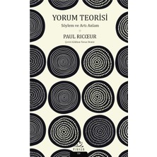 Yorum Teorisi: Söylem ve Artı Anlam