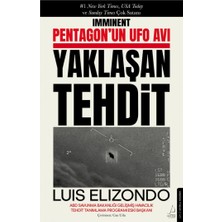 Yaklaşan Tehdit: Pentagon’un Ufo Avı