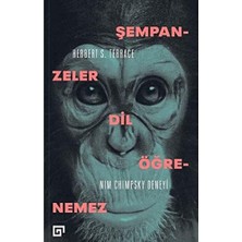 Şempanzeler Dil Öğrenemez:nım Chımpsky Deneyi