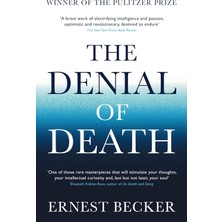 The Denial Of Death