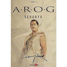 Arog: Senaryo