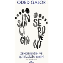 Insanlığın Serüveni: Zenginliğin ve Eşitsizliğin Tarihi