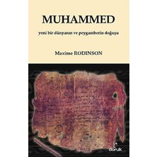 Muhammed: Yeni Bir Dünyanın ve Peygamberin Doğuşu