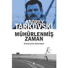 Mühürlenmiş Zaman (Rusça Aslından Çeviri)