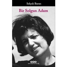 Bir Solgun Adam: Bütün Eserleri