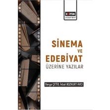 Edebiyat ve Sinema Üzerine Yazılar