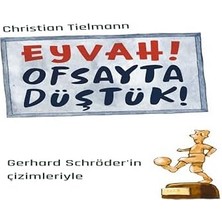 Eyvah! Ofsayta Düştük!