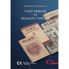 Ülkü Dergisi ve Kemalist Toplum