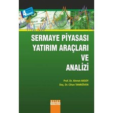 Sermaye Piyasası Yatırım Araçları ve Analizi