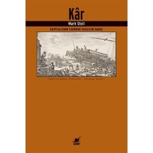 Kar: Kapitalizmin Tarihine Ekolojik Bakış
