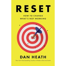 Reset: How To Change What's Not Working
