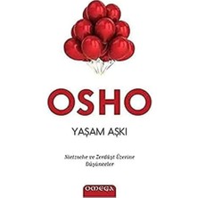 Yaşam Aşkı: Nietzsche ve Zerdüşt Üzerine Düşünceler