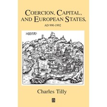 Coercion, Capital And European States, A.d. 990 - 1992