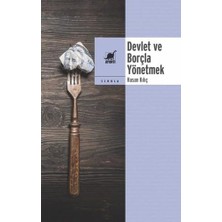 Devlet ve Borçla Yönetmek