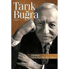 Oğlumuz - Yarın Diye Bir Şey Yoktur: Öyküler 1