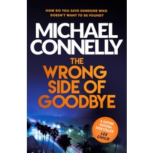 The Wrong Side Of Goodbye