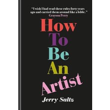How To Be An Artist: The New York Times Bestseller