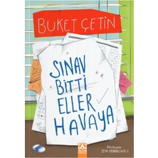 Sınav Bitti Eller Havaya