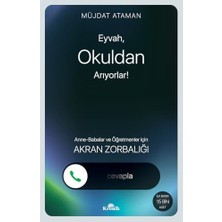Eyvah Okuldan Arıyorlar!: Anne-Babalar ve Öğretmenler Için Akran Zorbalığı