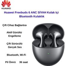 Huawei Freebuds 6 Anc Kulak Içi Bluetooth Kulaklık Siyah