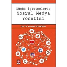 Küçük Işletmelerde Sosyal Medya Yönetimi