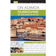 On Adımda Dubrovnik ve Dalmaçya Kıyısı