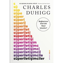 Süperiletişimciler: Bağlantının Gizli Dili Nasıl Çözülür