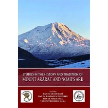 Studies In The History And Tradition Of Mount Ararat And Noah’s Ark