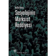 Sosyolojinin Marksist Reddiyesi